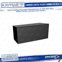 Kaymar Carrier Catch Plate Rubber Block for Rear Protection Accessories