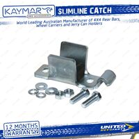 Kaymar Slimline Catch for Vehicle Protection & Rear Protection Accessories