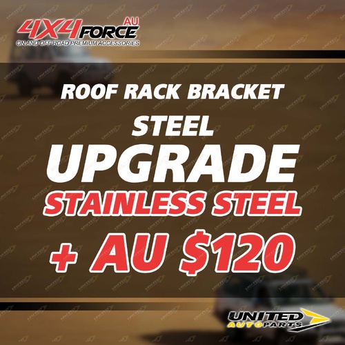Upgrade to Stainless Steel Roof Rack Bracket - Purchase with 200/220cm Roof Rack